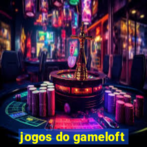 jogos do gameloft